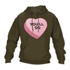 You'll Do Hoodie