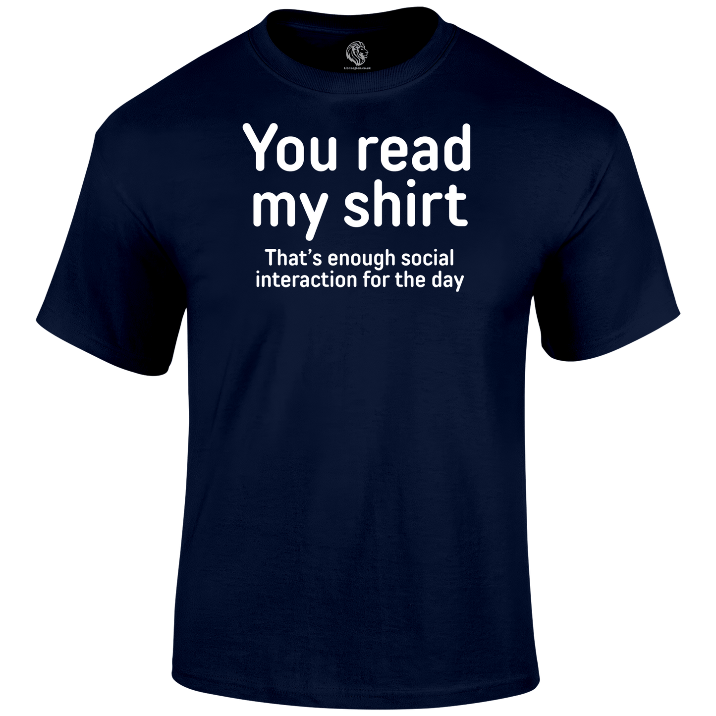 You Read My Shirt T Shirt