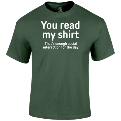 You Read My Shirt T Shirt