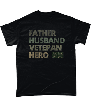 Father, Husband, Veteran, Hero T Shirt