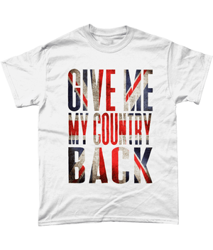White / Small Give Me My Country Back Coloured T Shirt