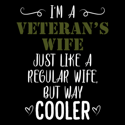 I'm A Veteran's Wife T Shirt