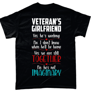 Black / Small Veterans Girlfriend Yes He's Working T Shirt