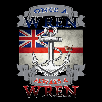 Once A Wren Always A Wren T Shirt