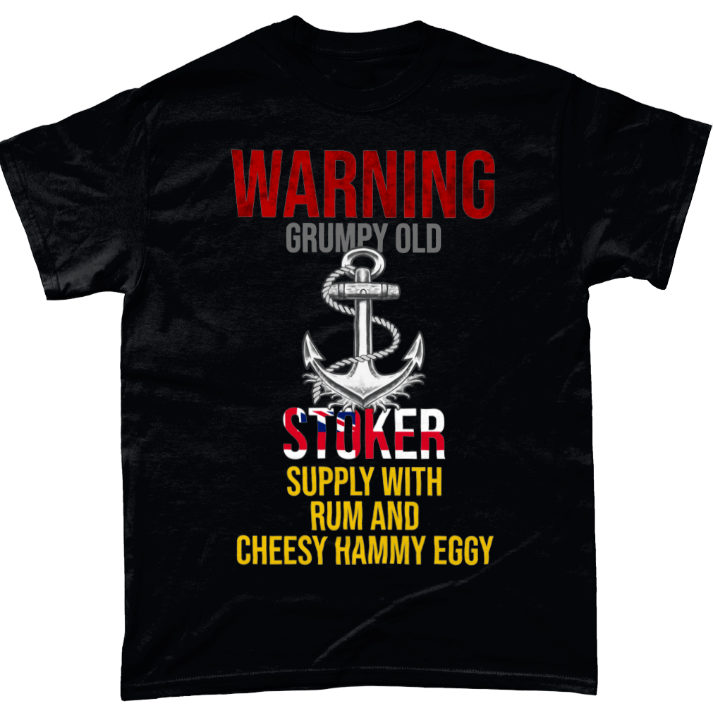 Grumpy Old Stoker, Give Cheesy, Hammy, Eggy T Shirt